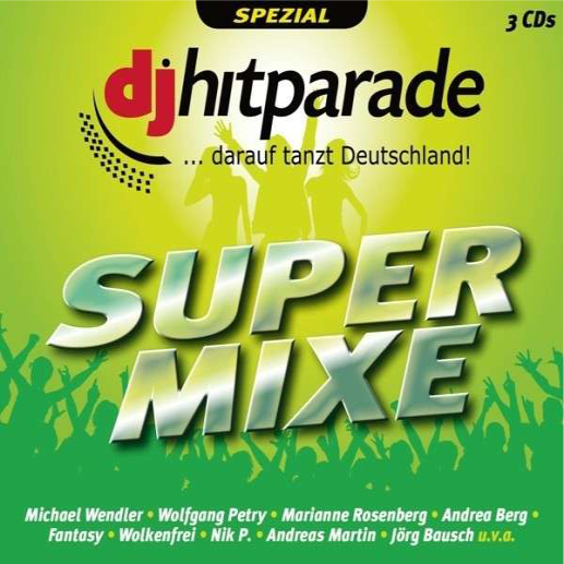 DJ Hitparade Super Mixe